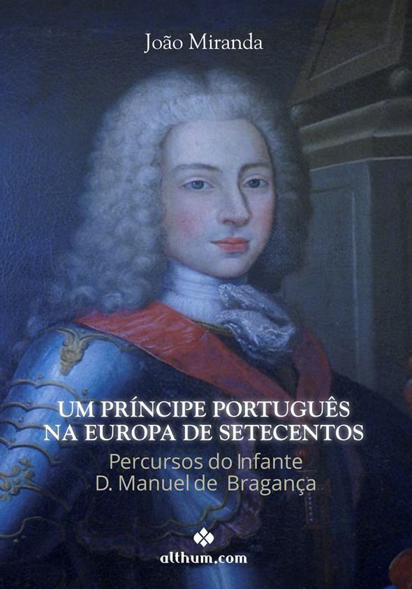 Príncipe Português na Europa de Setecentos