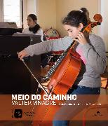 Meio do Caminho - 235 anos da Casa Pia
