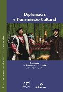 Diplomacia e Transmissão Cultural